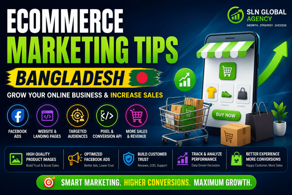 ECOMMERCE MARKETING TIPS BANGLADESH